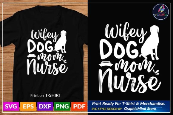 Dog T Shirt Design About Nurse: Graphics & Crafts