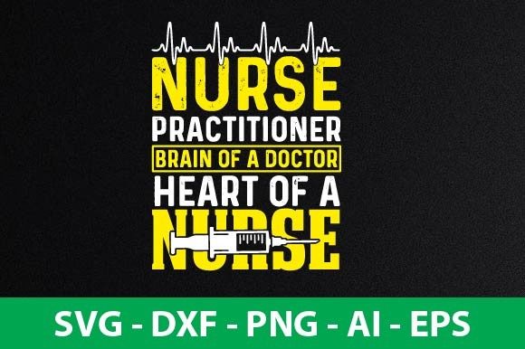 Nurse Practitioner Brain of a Doctor Hea: Graphics and Crafts