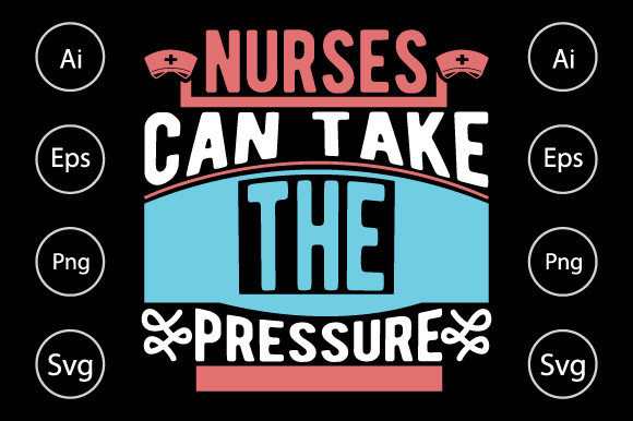 Nurses Can Take the Pressure: Graphics and Crafts