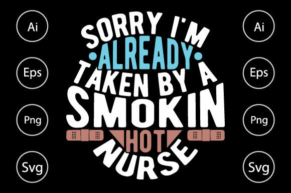 Smokin Hot Nurse, Best Nurse Design